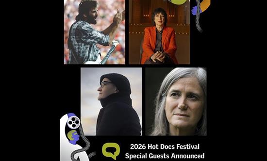 Hot Docs 2026 Unveils Star-Studded Guest Line-Up and Filmmakers For Toronto Festival